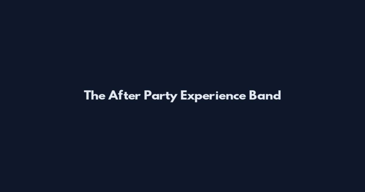 The After Party Experience Band