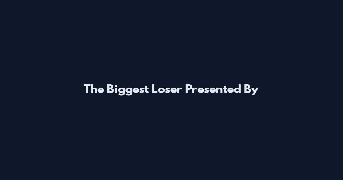 The Biggest Loser Presented By