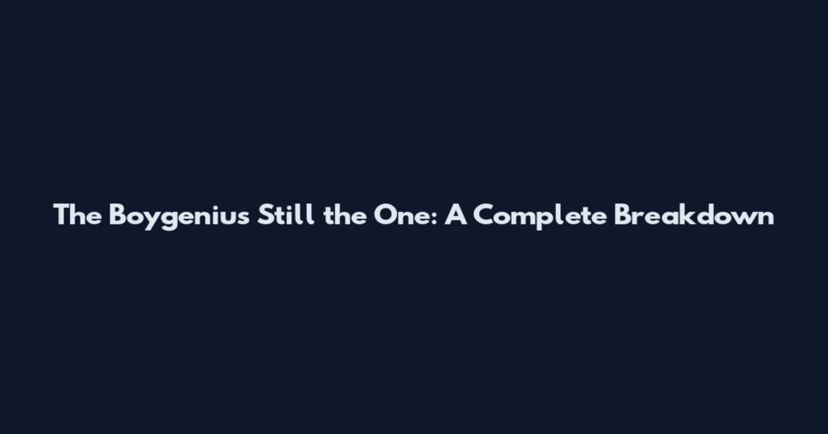 The Boygenius Still the One: A Complete Breakdown