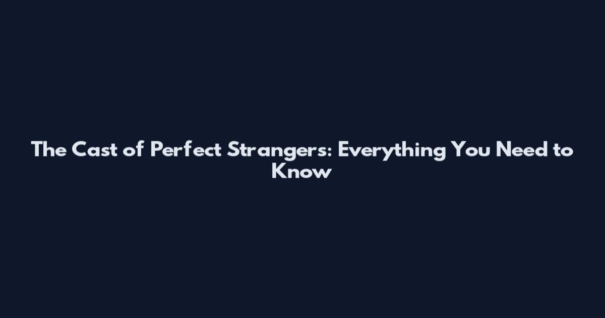The Cast of Perfect Strangers: Everything You Need to Know