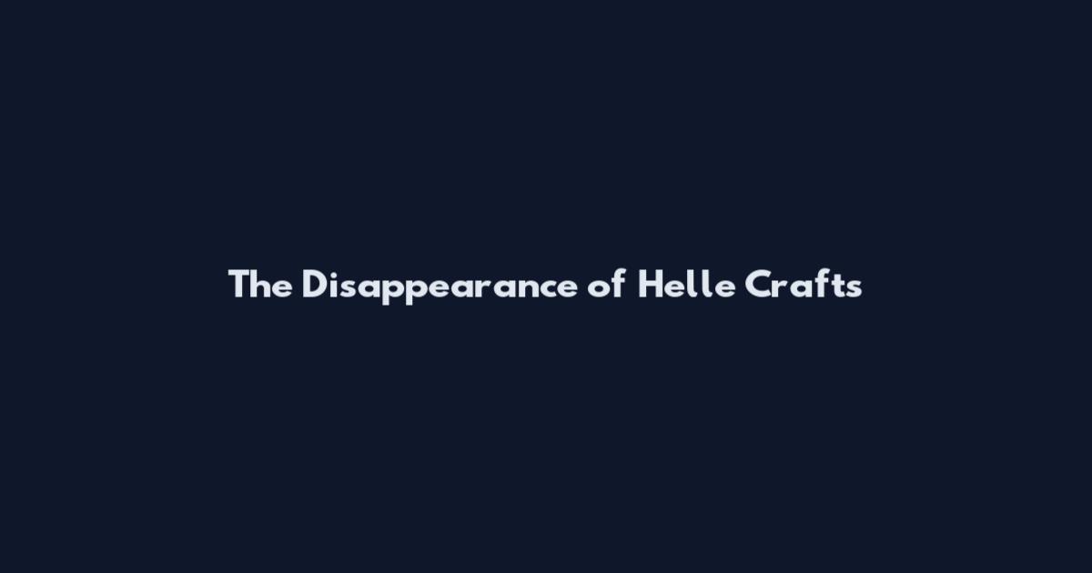 The Disappearance of Helle Crafts