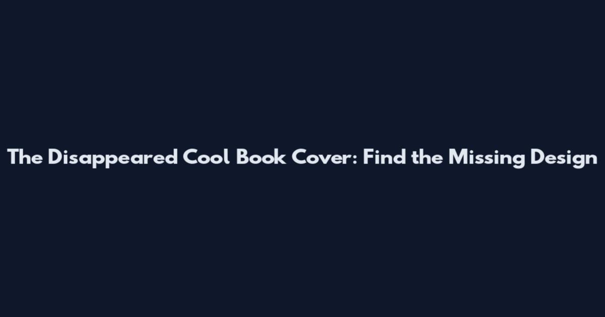 The Disappeared Cool Book Cover: Find the Missing Design