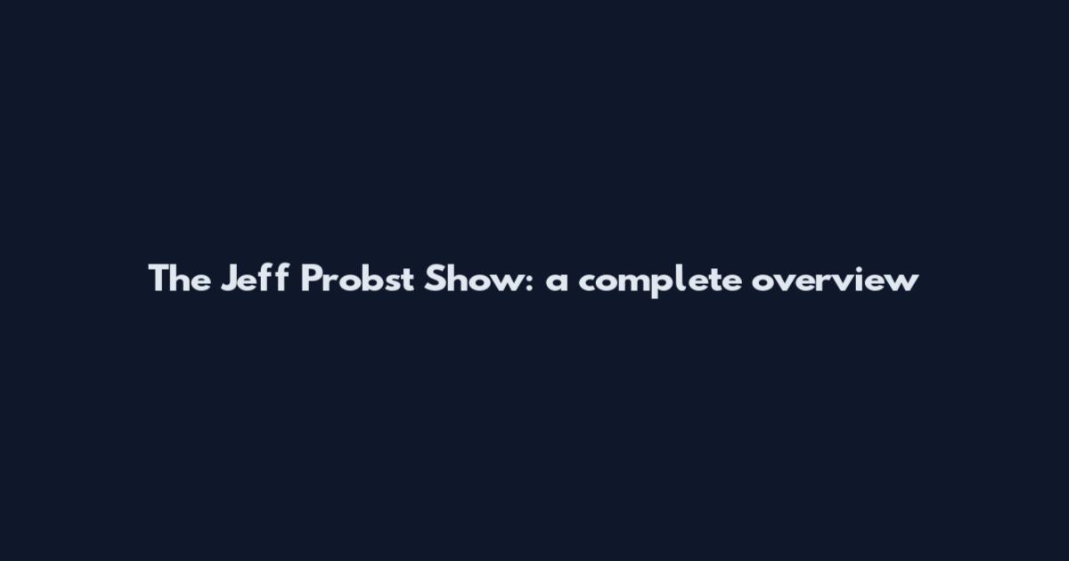 The Jeff Probst Show: a complete overview