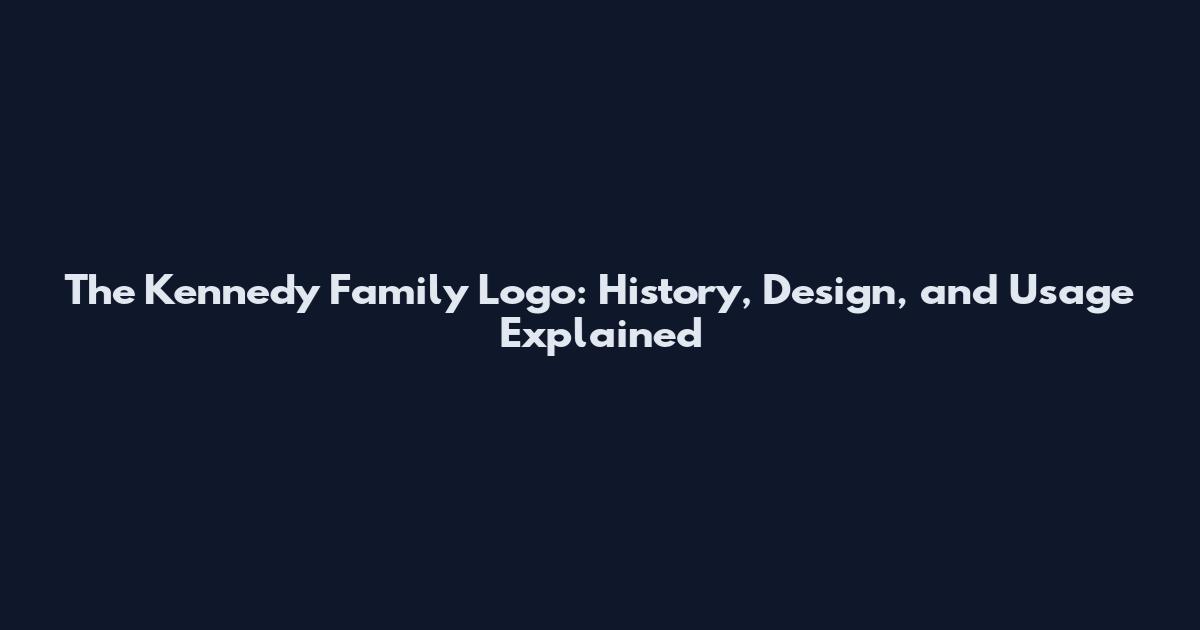The Kennedy Family Logo: History, Design, and Usage Explained