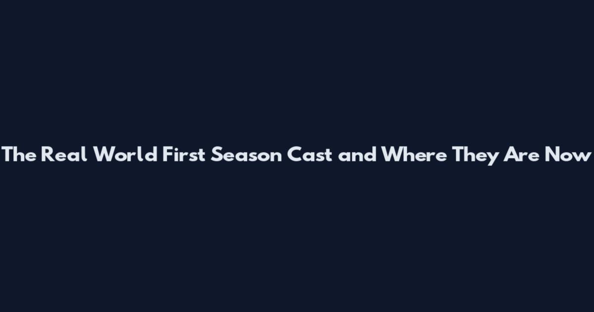 The Real World First Season Cast and Where They Are Now