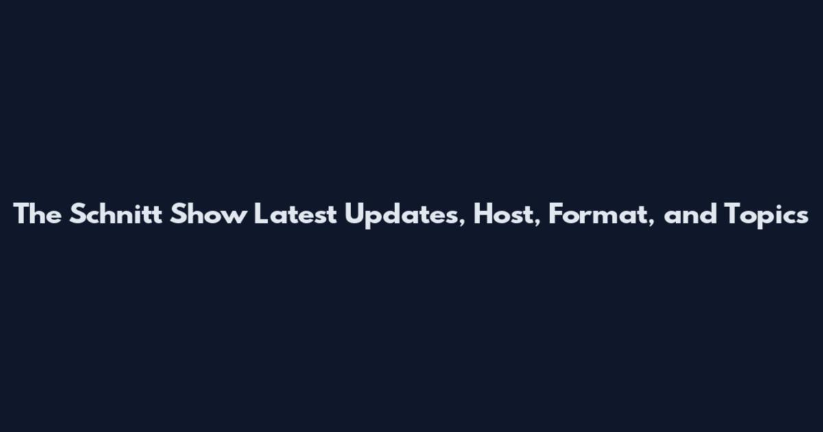 The Schnitt Show Latest Updates, Host, Format, and Topics