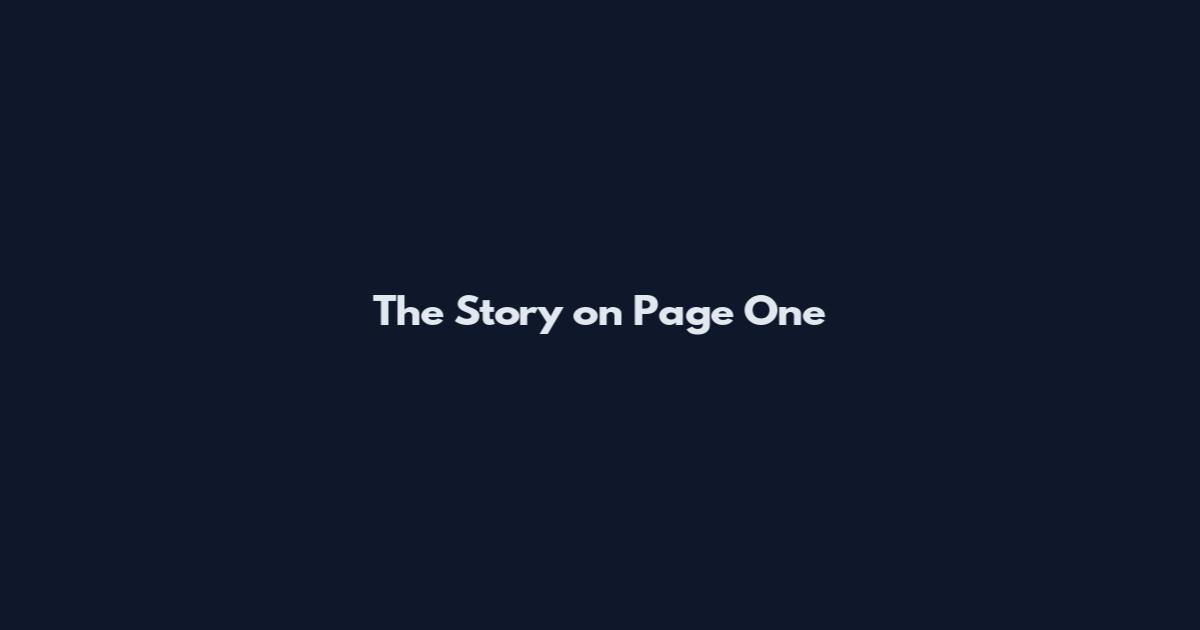 The Story on Page One
