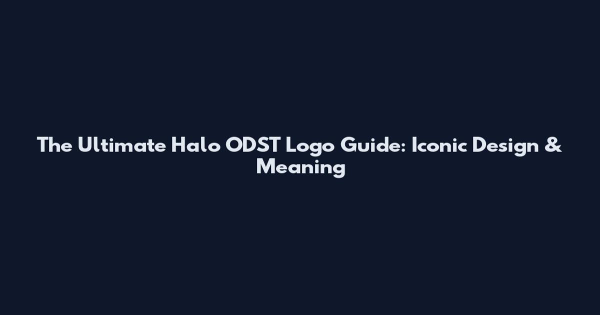 The Ultimate Halo ODST Logo Guide: Iconic Design & Meaning