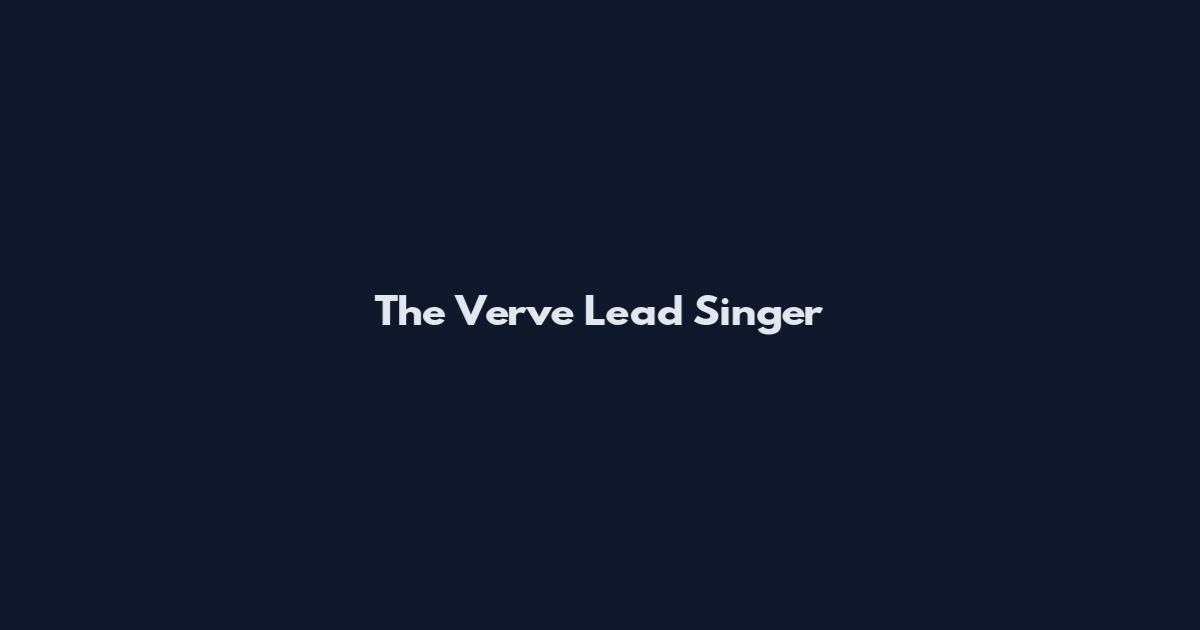 The Verve Lead Singer