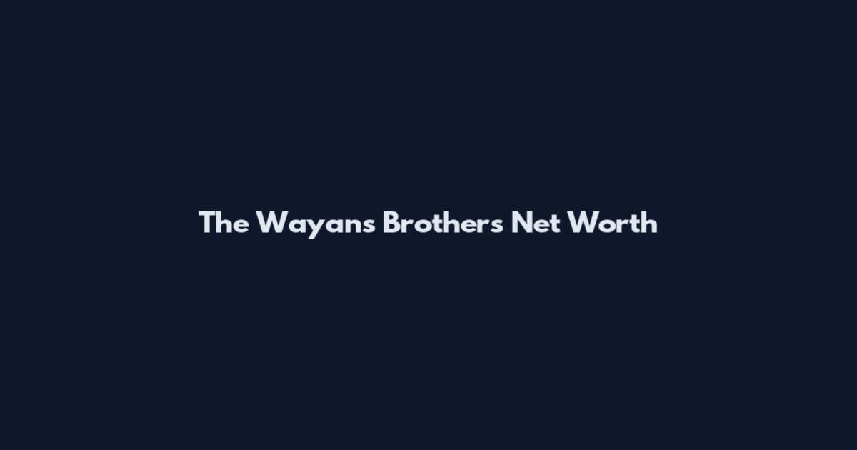 The Wayans Brothers Net Worth
