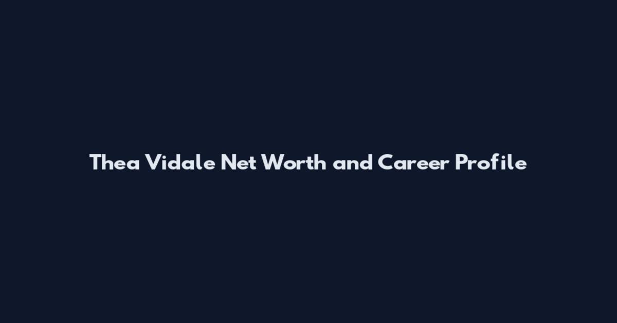 Thea Vidale Net Worth and Career Profile