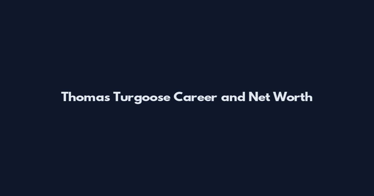 Thomas Turgoose Career and Net Worth