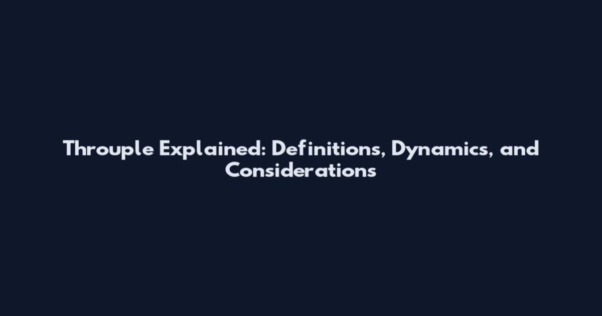 Throuple Explained: Definitions, Dynamics, and Considerations