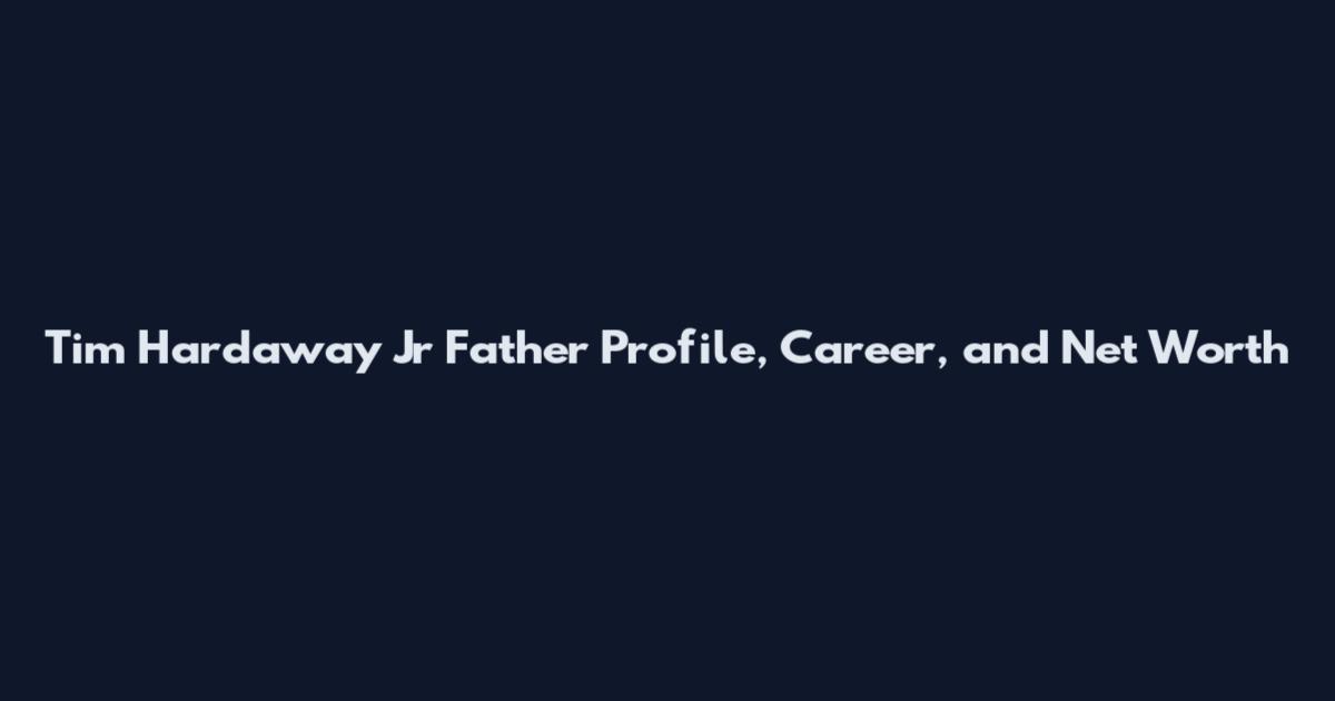 Tim Hardaway Jr Father Profile, Career, and Net Worth