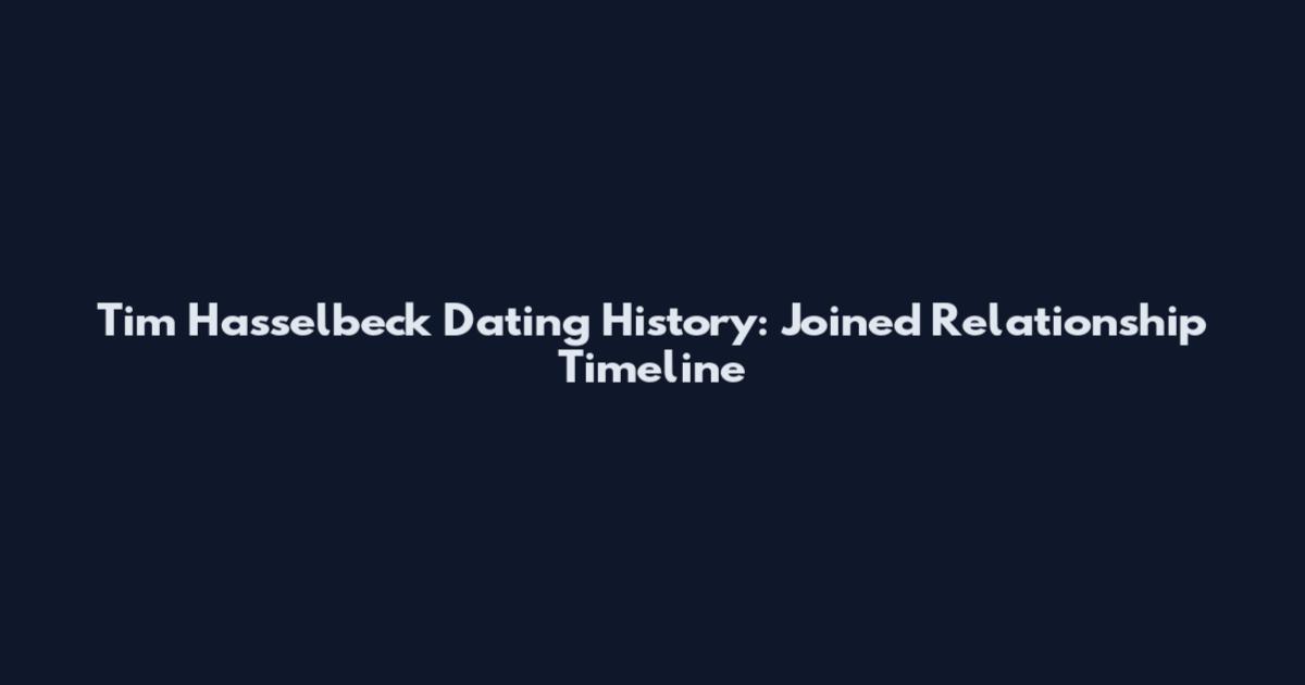 Tim Hasselbeck Dating History: Joined Relationship Timeline