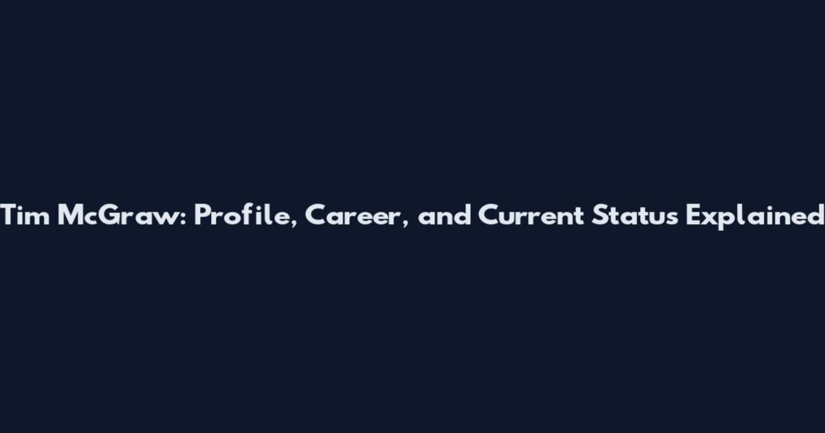 Tim McGraw: Profile, Career, and Current Status Explained