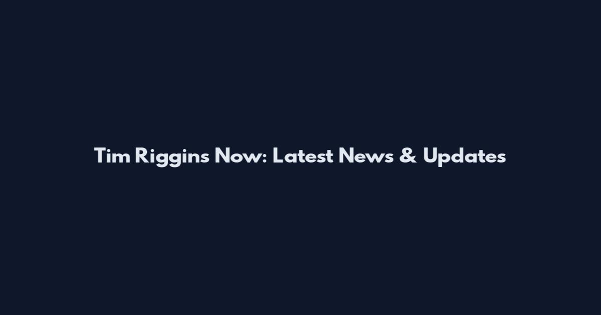 Tim Riggins Now: Latest News & Updates