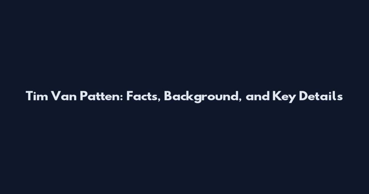 Tim Van Patten: Facts, Background, and Key Details