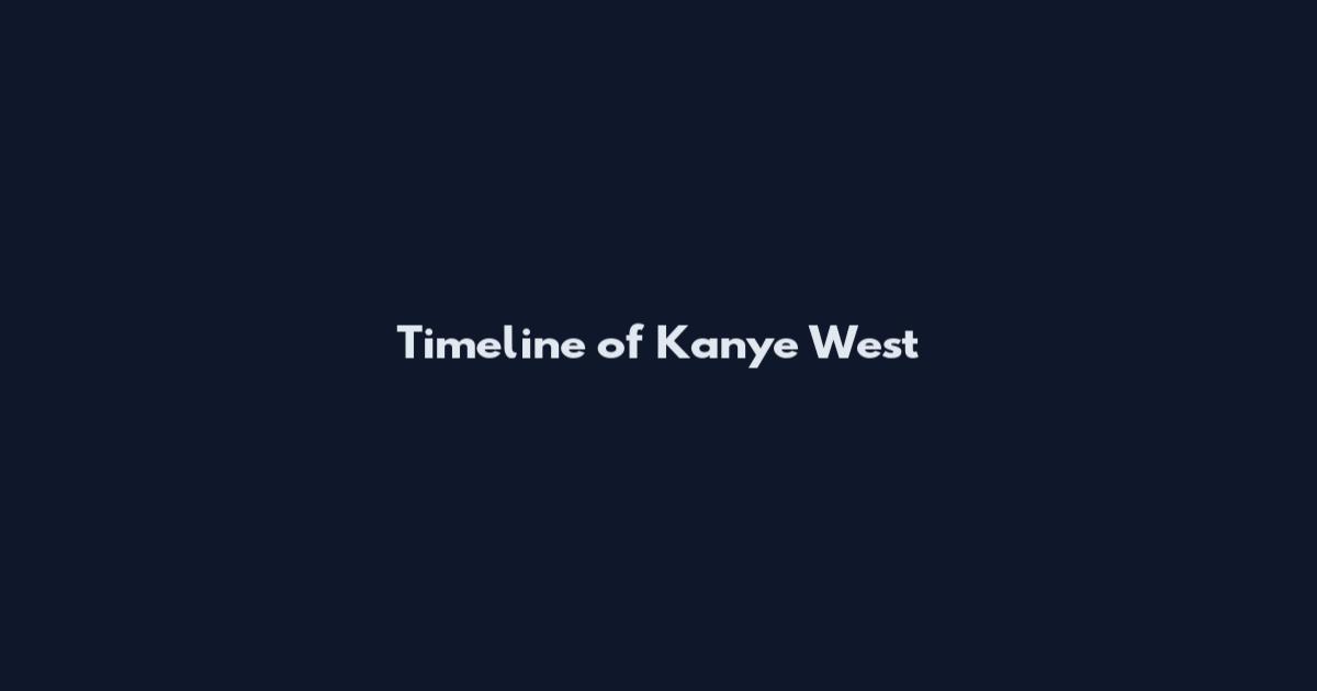 Timeline of Kanye West