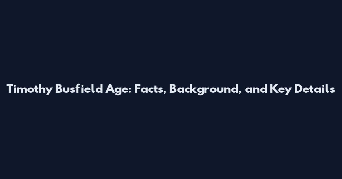 Timothy Busfield Age: Facts, Background, and Key Details