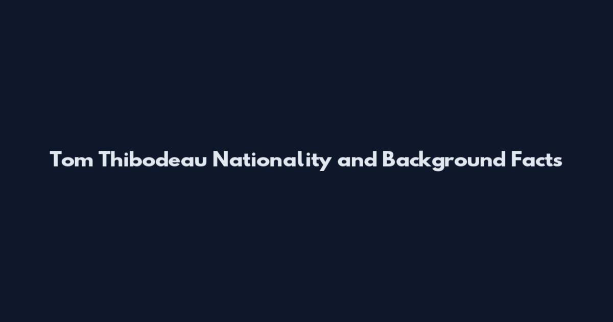 Tom Thibodeau Nationality and Background Facts