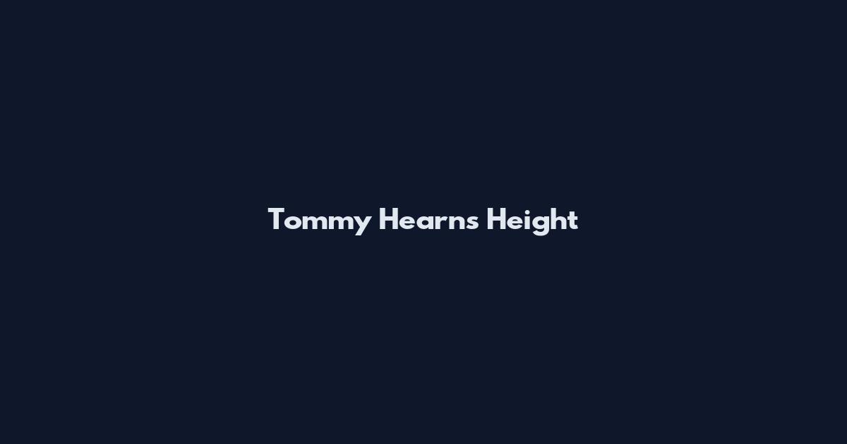 Tommy Hearns Height