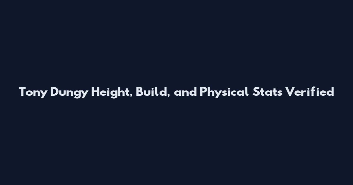 Tony Dungy Height, Build, and Physical Stats Verified