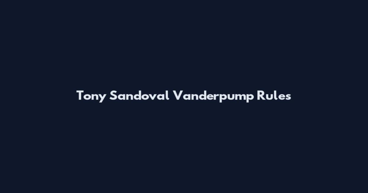 Tony Sandoval Vanderpump Rules