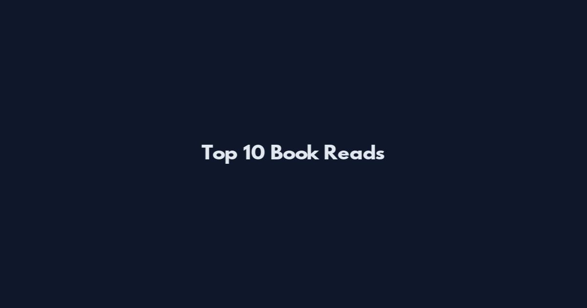Top 10 Book Reads
