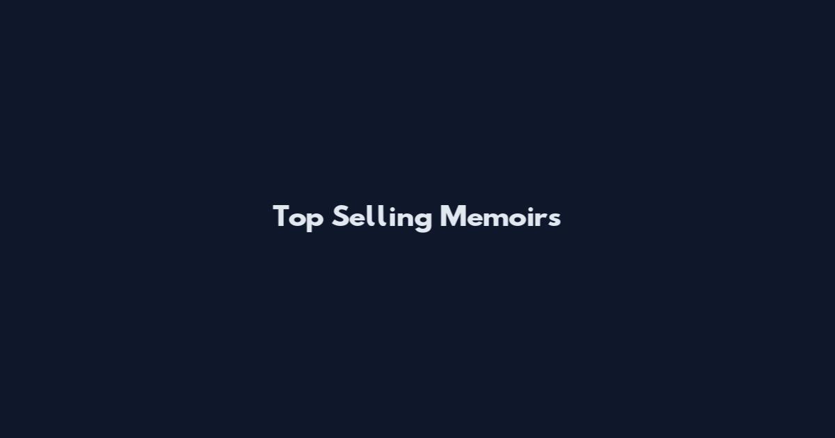 Top Selling Memoirs