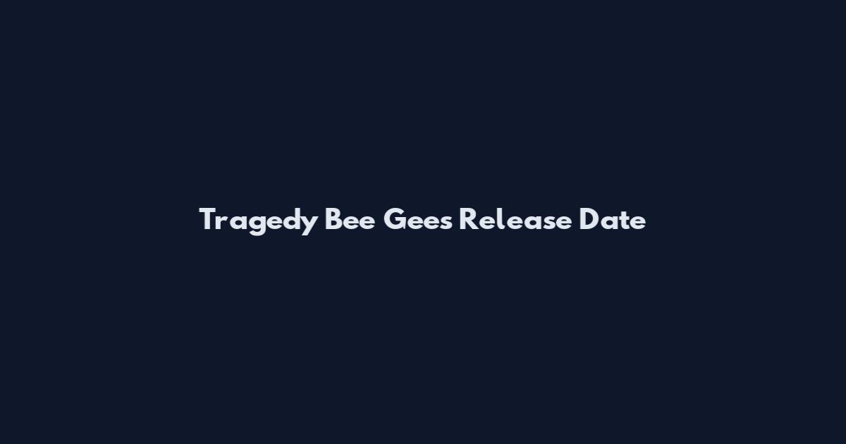Tragedy Bee Gees Release Date
