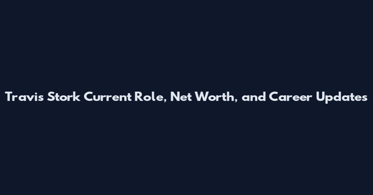 Travis Stork Current Role, Net Worth, and Career Updates