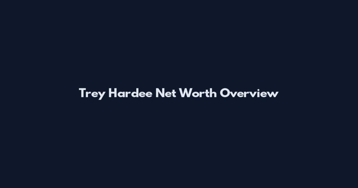 Trey Hardee Net Worth Overview