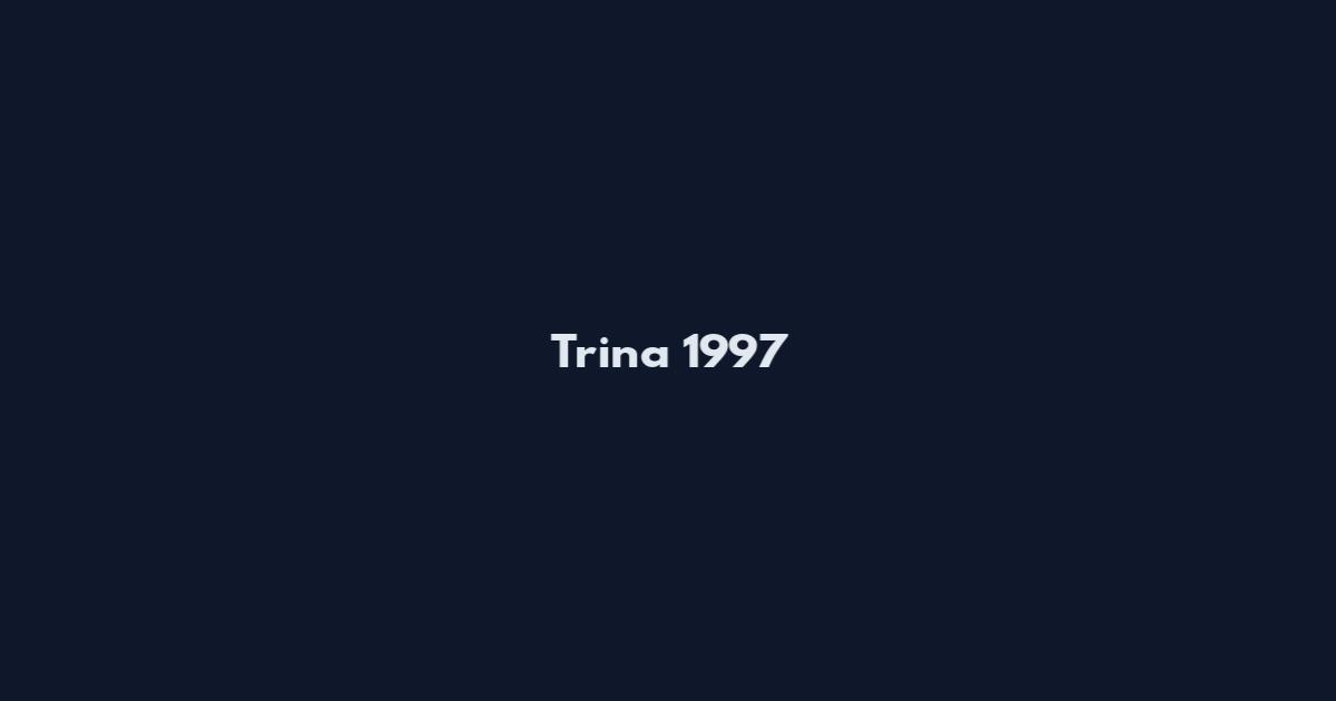 Trina 1997