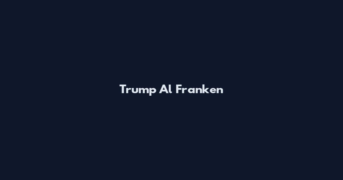 Trump Al Franken