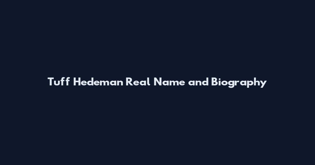 Tuff Hedeman Real Name and Biography