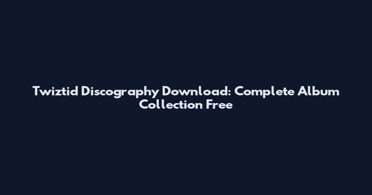 Twiztid Discography Download: Complete Album Collection Free