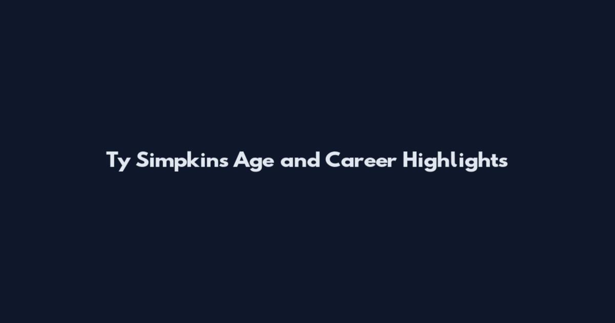 Ty Simpkins Age and Career Highlights