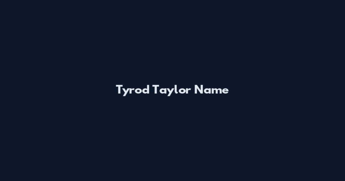 Tyrod Taylor Name