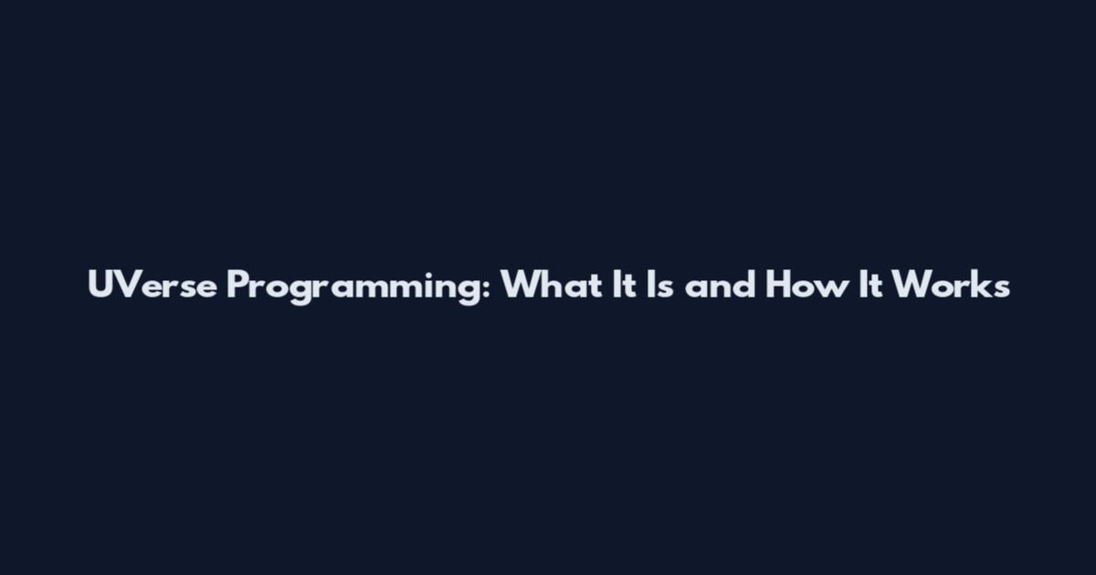 UVerse Programming: What It Is and How It Works