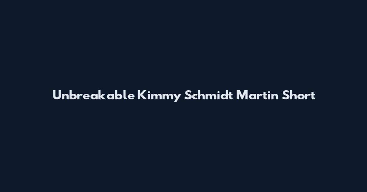 Unbreakable Kimmy Schmidt Martin Short