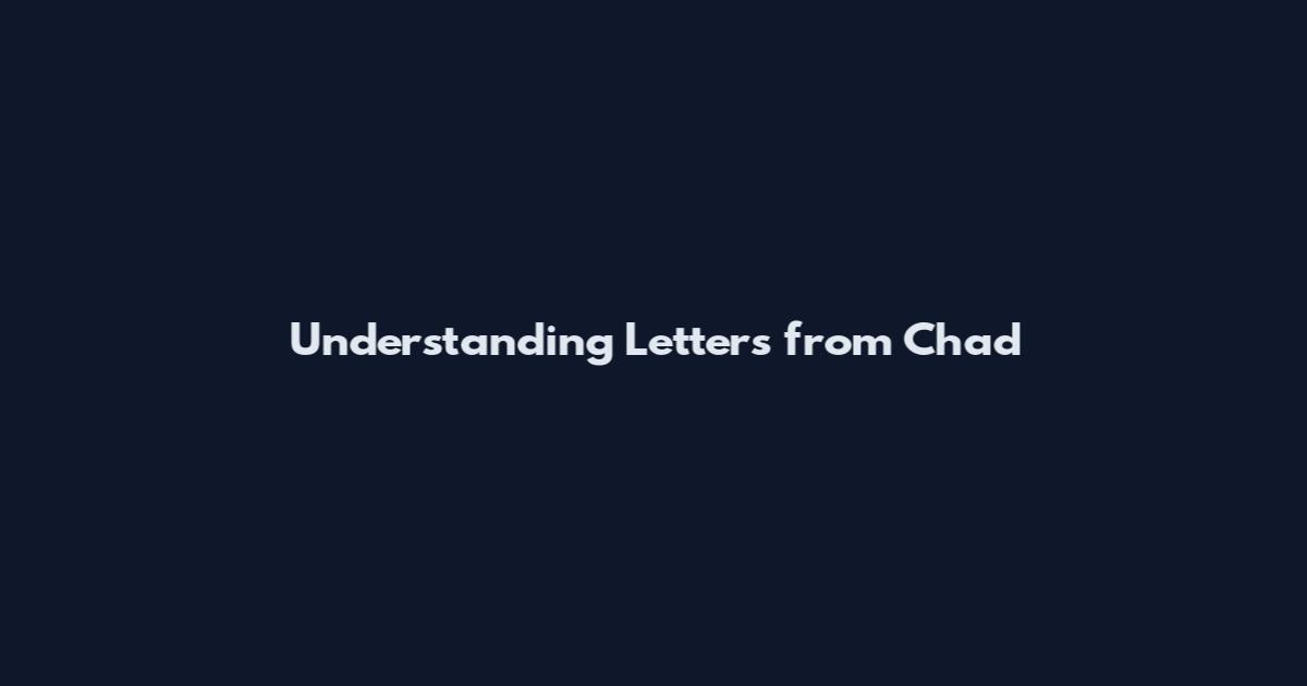 Understanding Letters from Chad