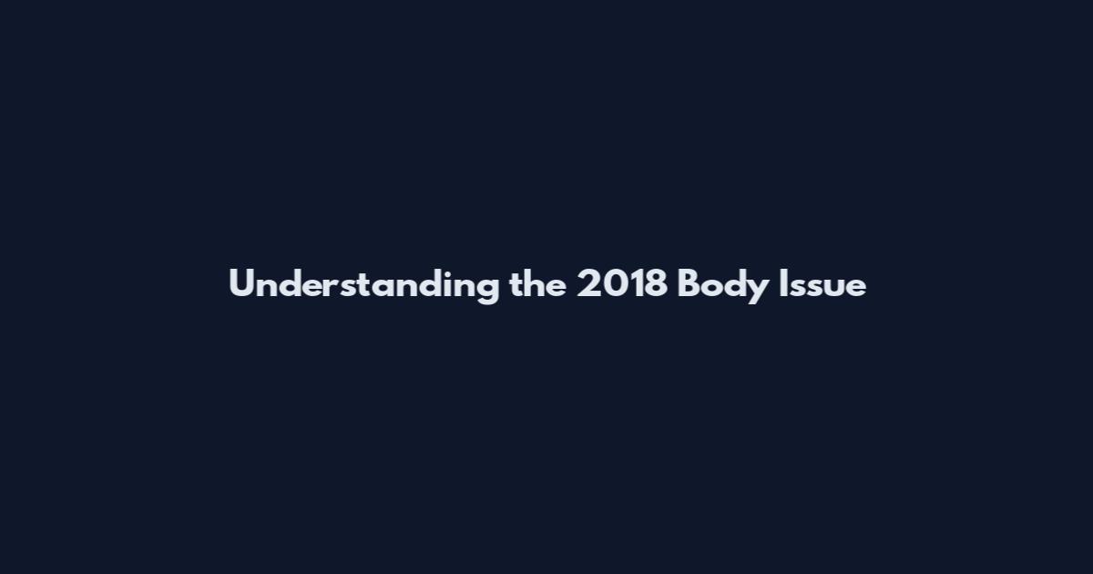 Understanding the 2018 Body Issue
