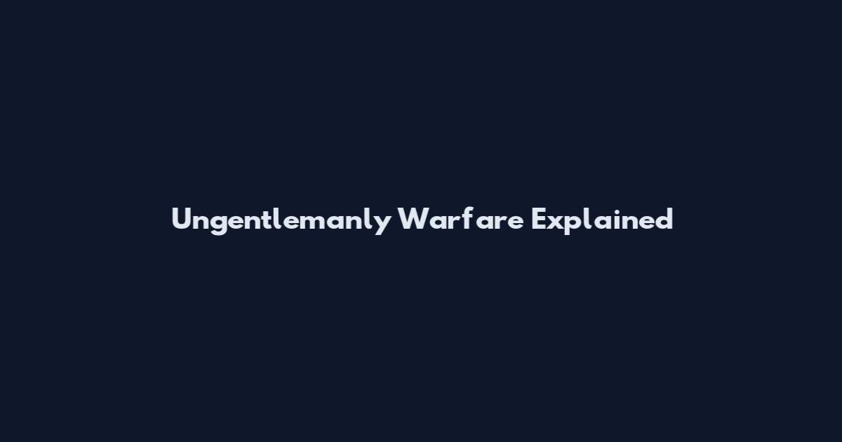 Ungentlemanly Warfare Explained