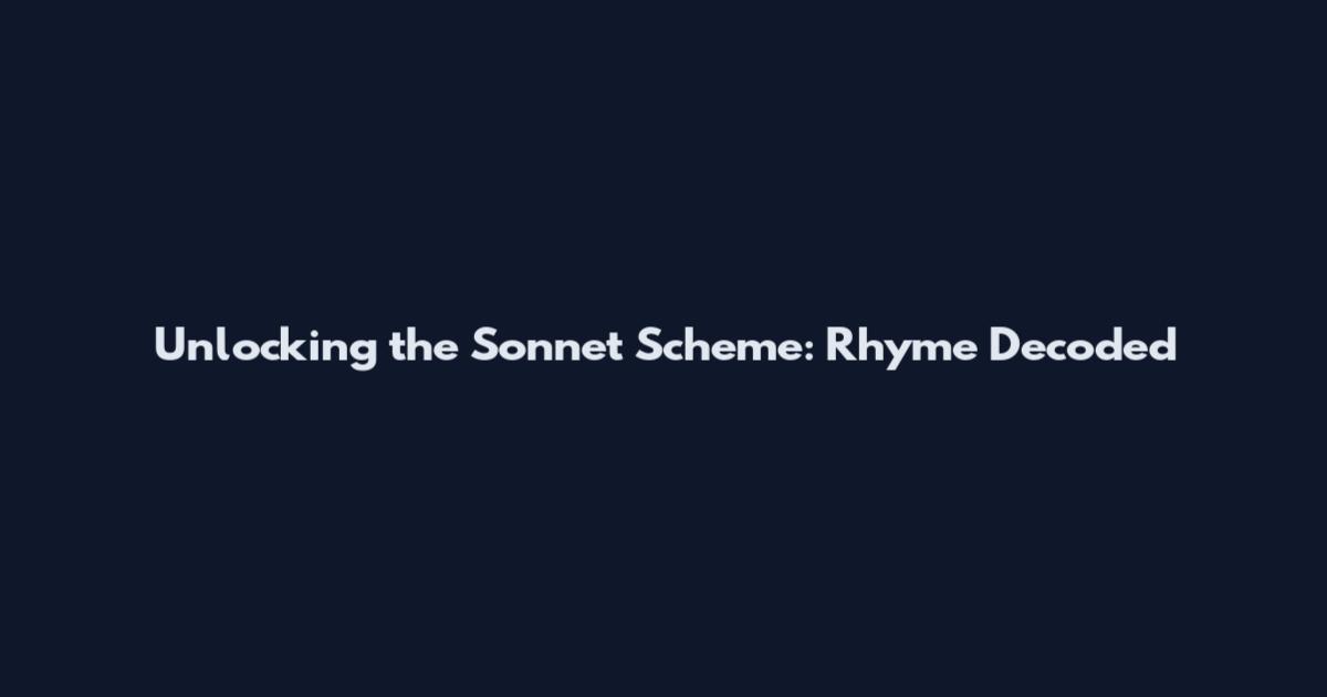 Unlocking the Sonnet Scheme: Rhyme Decoded