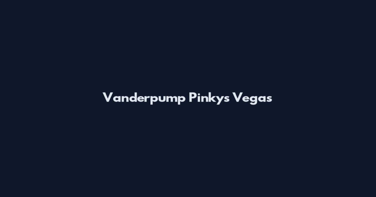 Vanderpump Pinky's Vegas