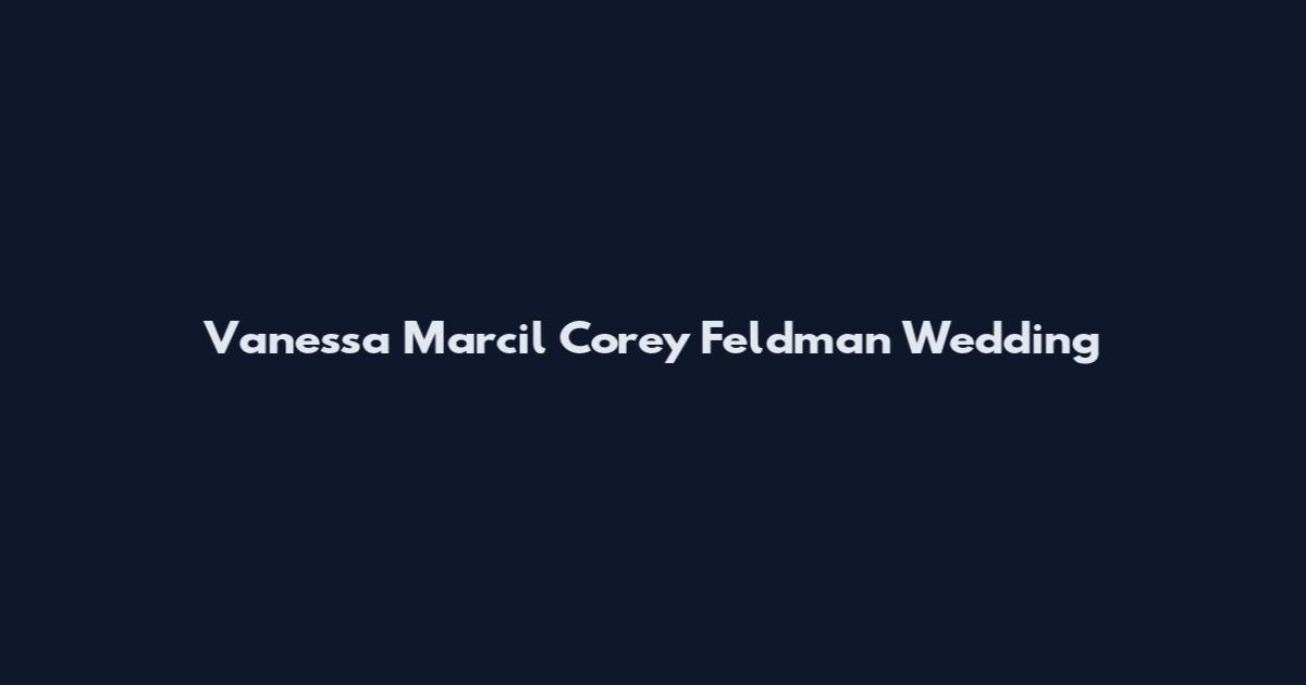 Vanessa Marcil Corey Feldman Wedding
