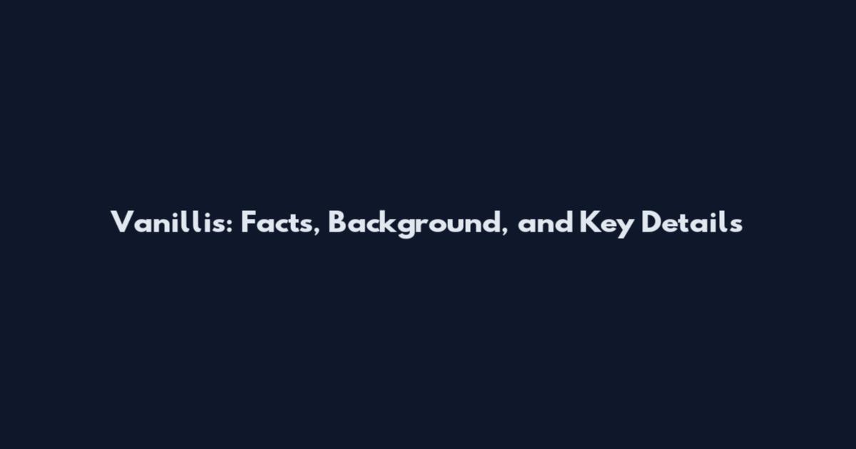 Vanilli's: Facts, Background, and Key Details