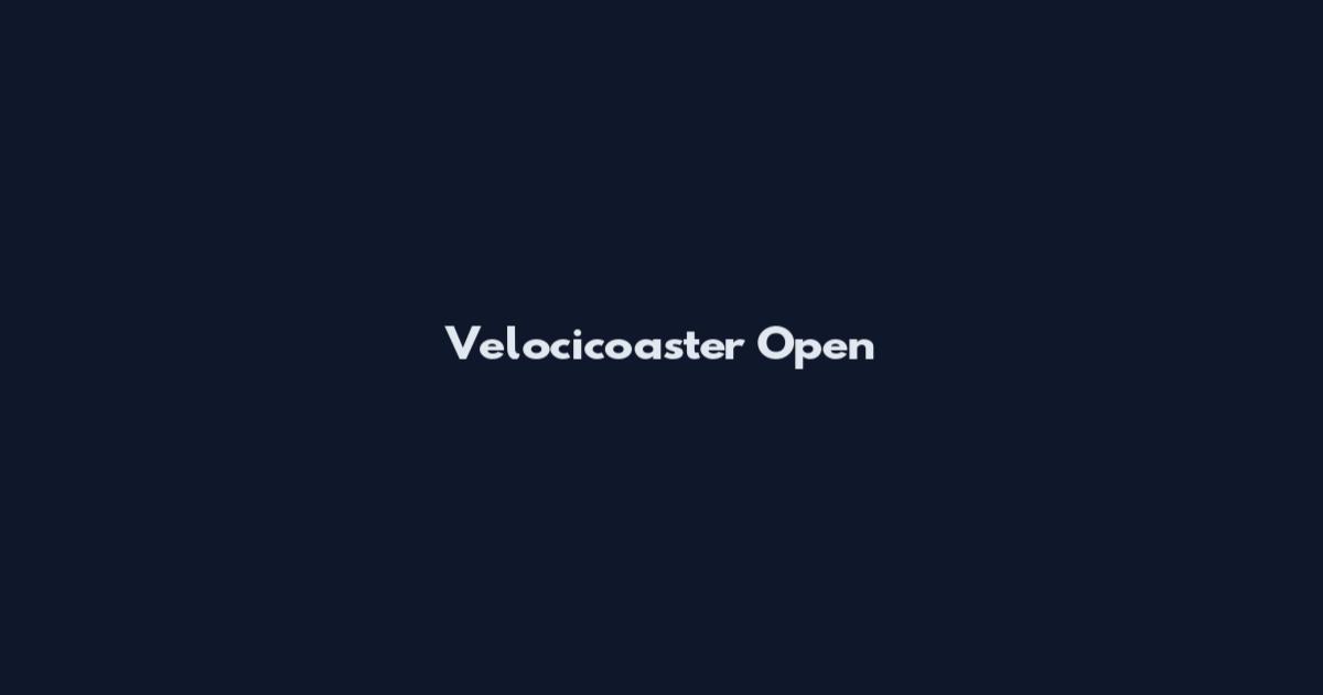 Velocicoaster Open