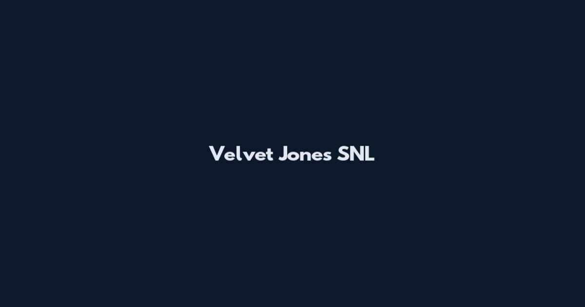 Velvet Jones SNL